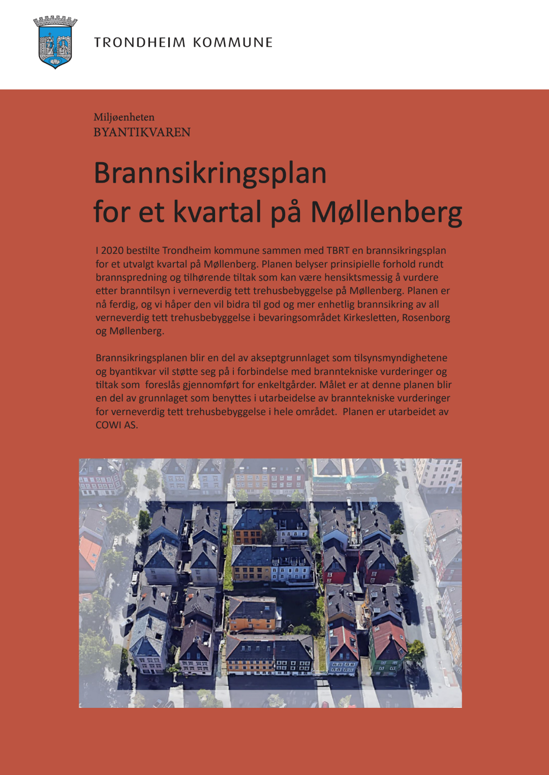 Til Brannsikringsplan for et kvartal på Møllenberg(pdf)